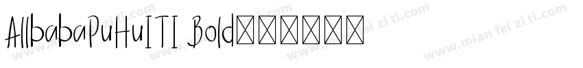 AllbabaPuHuITI Bold字体转换